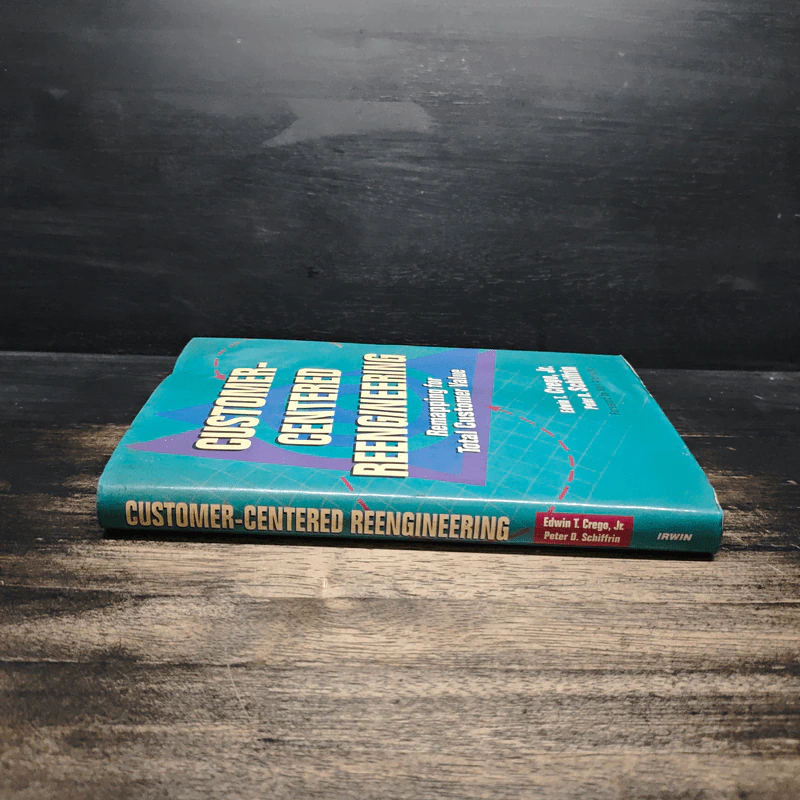 Customer-Centered Reengineering รูปที่ 3