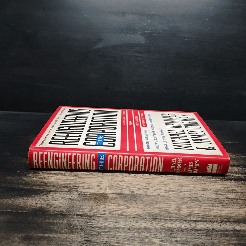 Reengineering The Corporation - Michael Hammer, James Champy รูปที่ 3