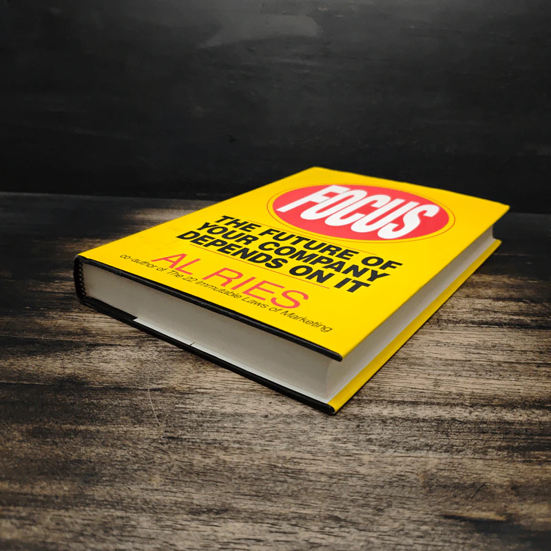 Focus: The Future of Your Company Depends on It - Al Ries รูปที่ 4