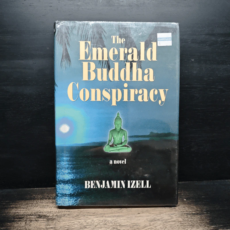 The Emerald Buddha Conspiracy - Benjamin Izell รูปที่ 1