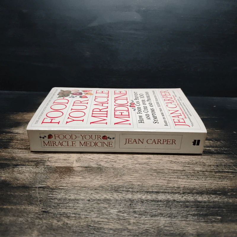 Food Your Miracle Medicine - Jean Carper รูปที่ 3