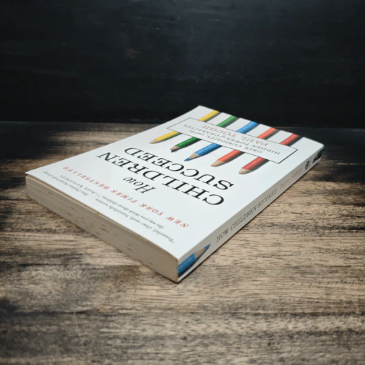 How Children Succeed - Paul Tough รูปที่ 5