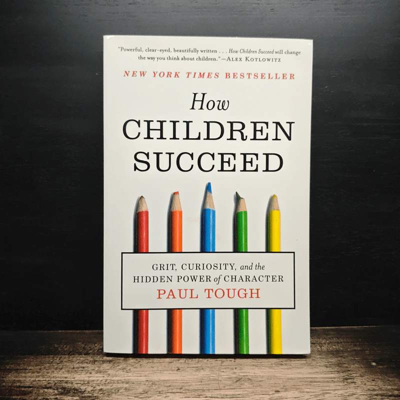 How Children Succeed - Paul Tough รูปที่ 1