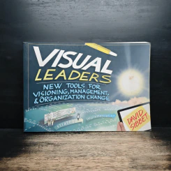 Visual Leaders - David Sibbet