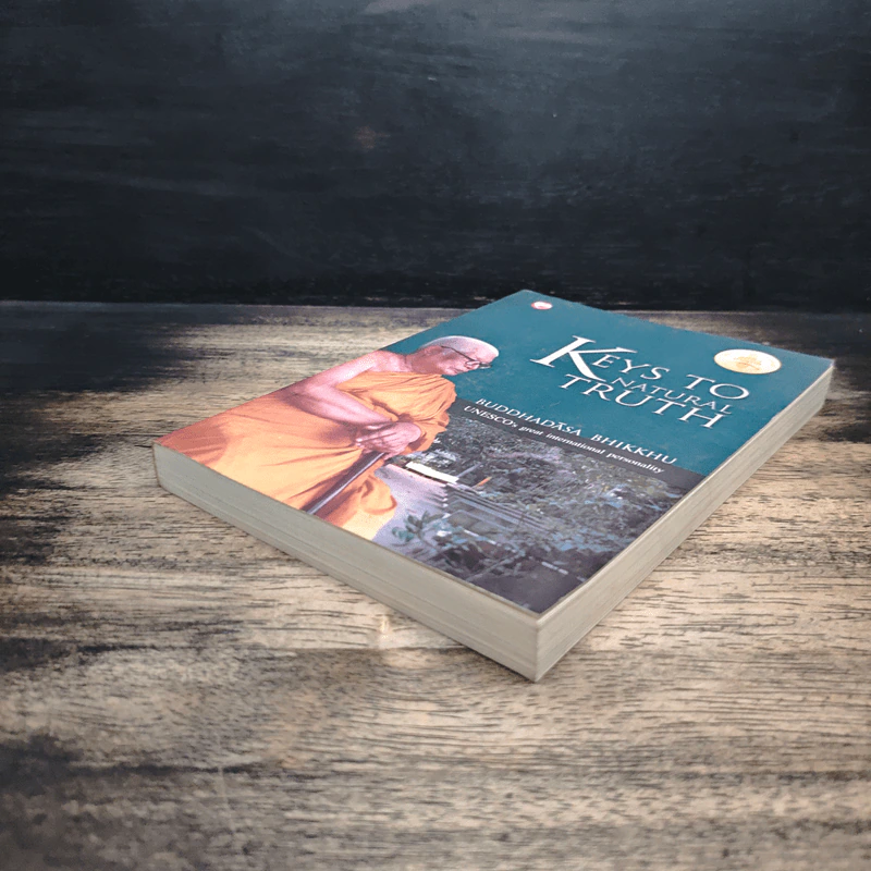 KEYS TO NATURAL TRUTH - Buddhadasa Bhikkhu รูปที่ 4