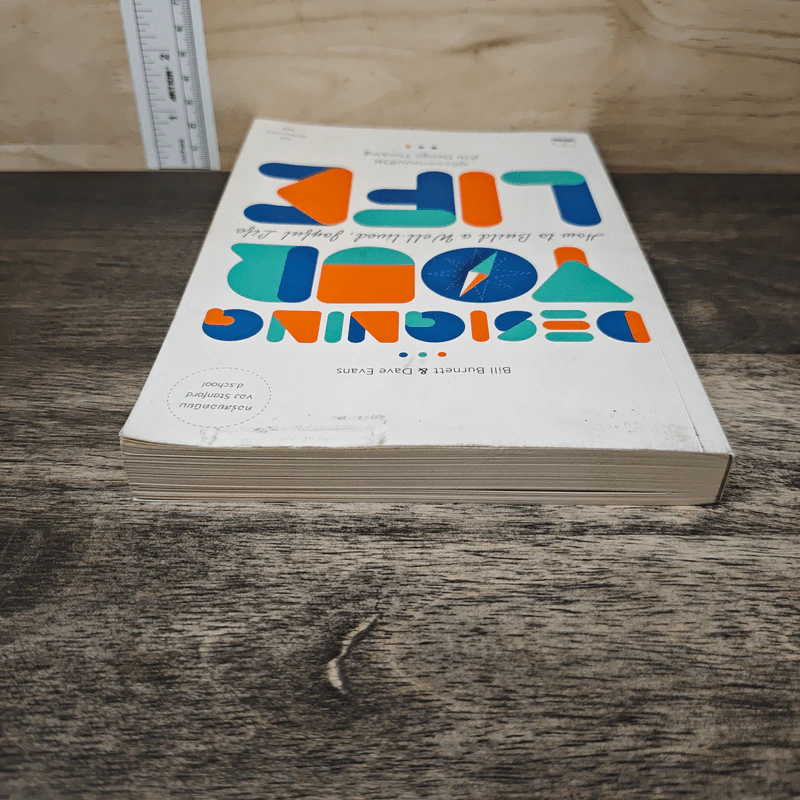 Designing Your Life : คู่มือออกแบบชีวิตด้วย Design Thinking - Bill Burnett, Dave Evans รูปที่ 4