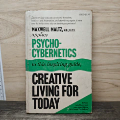 Creative Living for Today - Maxwell Maltz รูปที่ 1