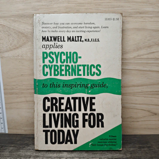 Creative Living for Today - Maxwell Maltz รูปที่ 1