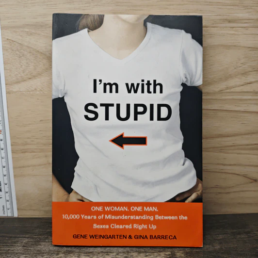I'm with Stupid - Gene Weingarten รูปที่ 1