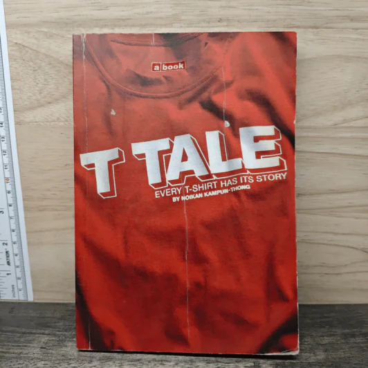 T Tale Every T-Shirt Has Its Story รูปที่ 1