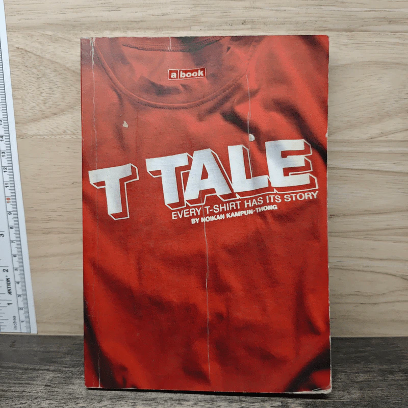T Tale Every T-Shirt Has Its Story รูปที่ 1