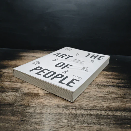 The Art of People ศิลปะการอยู่กับคน - Dave Kerpen รูปที่ 4