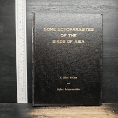 Some Ectoparasites of the Birds of Asia - H. Elliott McClure, Niphan Ratanaworabhan