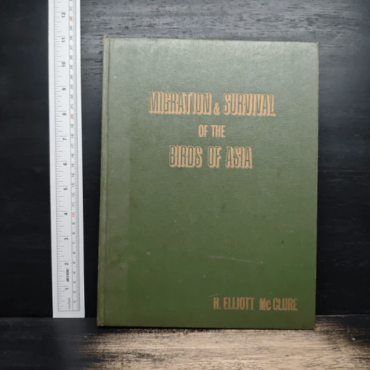 Migration & Survival of the Birds of Asia - H. Elliott McClure รูปที่ 1