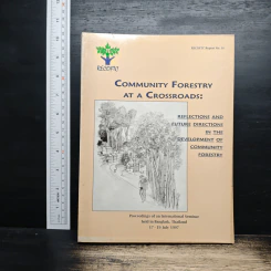 Community Forestry at a Crossroads: Reflections and Future Directions in the Development of Community Forestry