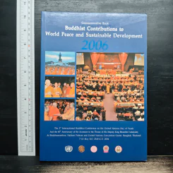 Buddhist Contributions to World Peace and Sustainable Development
