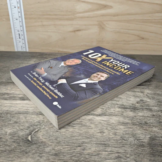 10X Your Income ศาสตร์แห่งความสำเร็จจากโค้ชอันดับหนึ่งของโลก - Brian Tracy, Michael Bolduc รูปที่ 3