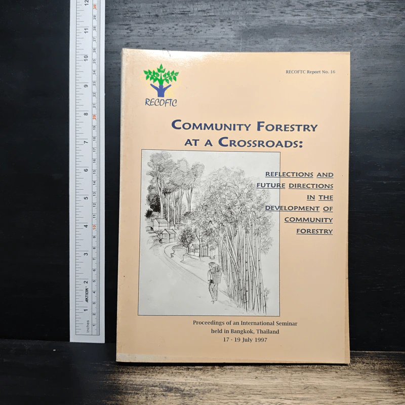 Community Forestry at a Crossroads: Reflections and Future Directions in the Development of Community Forestry รูปที่ 1