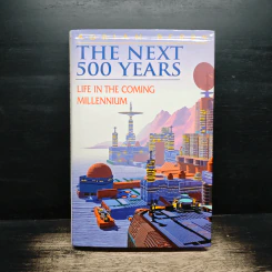 The Next 500 Years - Adrian Berry