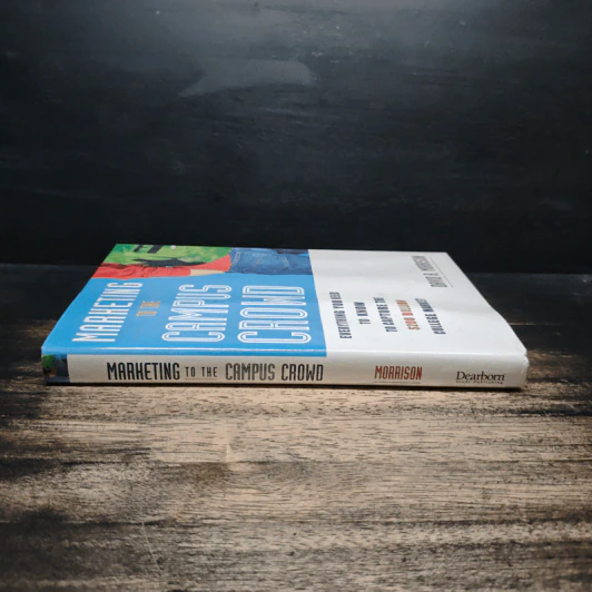 Marketing to the Campus Crowd - David A. Morrison รูปที่ 3