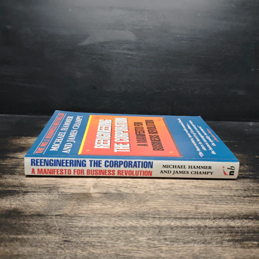 Reengineering The Corporation - Michael Hammer, James Champy รูปที่ 3