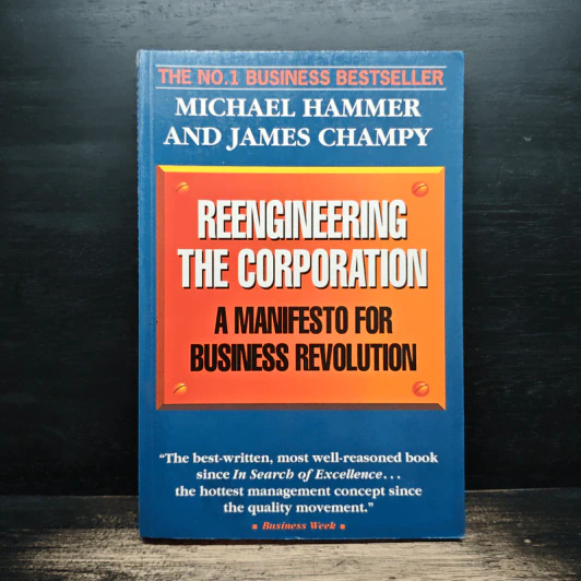 Reengineering The Corporation - Michael Hammer, James Champy รูปที่ 1