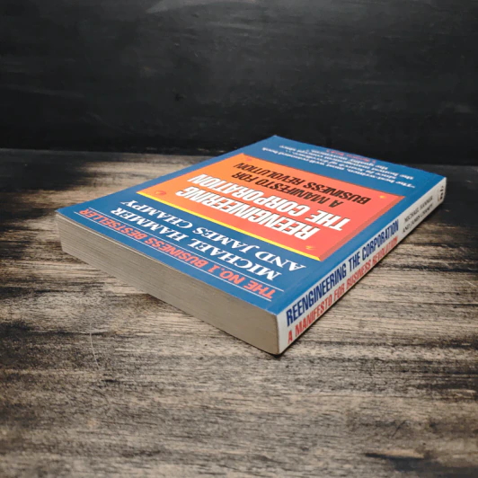 Reengineering The Corporation - Michael Hammer, James Champy รูปที่ 5