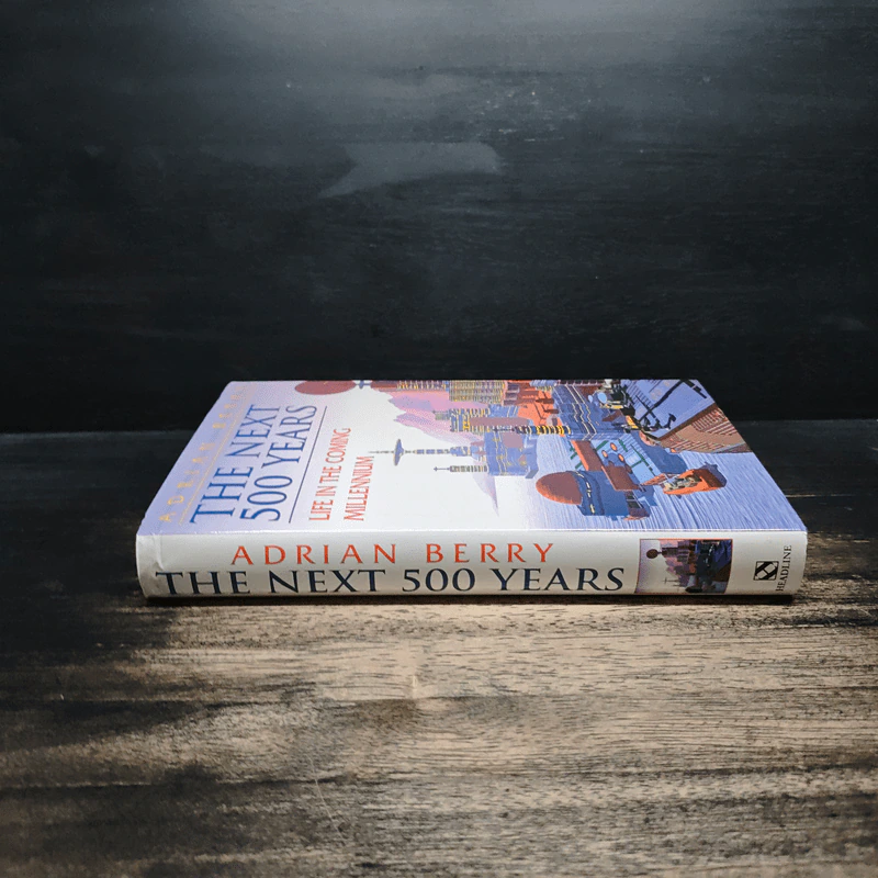 The Next 500 Years - Adrian Berry รูปที่ 3