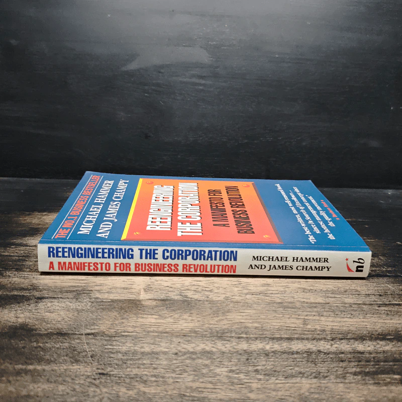 Reengineering The Corporation - Michael Hammer, James Champy รูปที่ 3