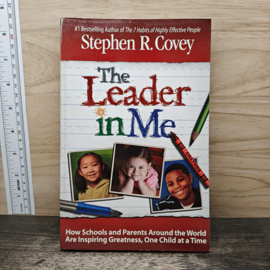 The Leader in Me - Stephen R. Covey รูปที่ 1
