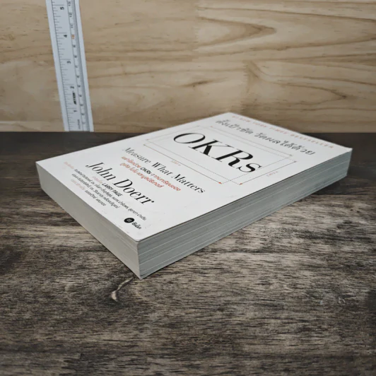 ตั้งเป้าชัด วัดผลได้ด้วย OKRs - John Doerr (จอห์น ดัวร์) รูปที่ 3