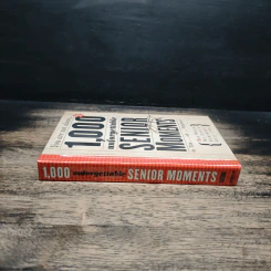 1,000 Unforgettable Senior Moments - Tom Friedman รูปที่ 3