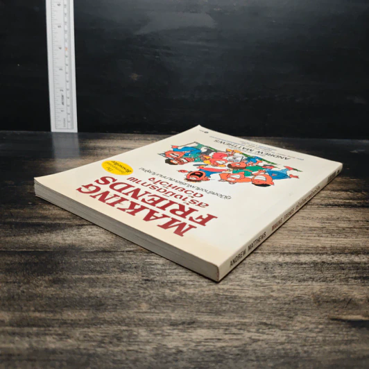 Making Friends สร้างมิตรภาพด้วยหัวใจ - Andrew Matthews รูปที่ 5