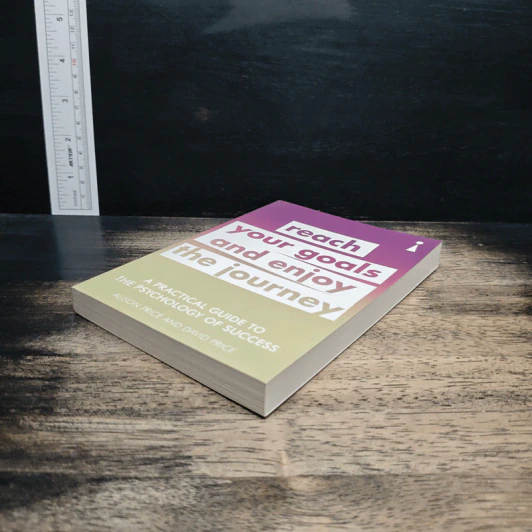 Reach Your Goals and Enjoy the Journey - Alison Price, David Price รูปที่ 4