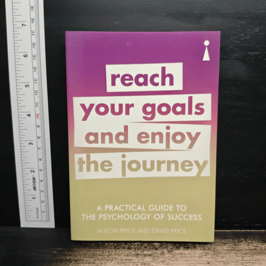 Reach Your Goals and Enjoy the Journey - Alison Price, David Price รูปที่ 1