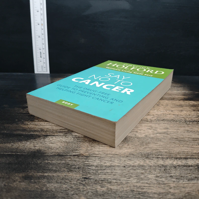 Say No to Cancer - Patrick Holford รูปที่ 4