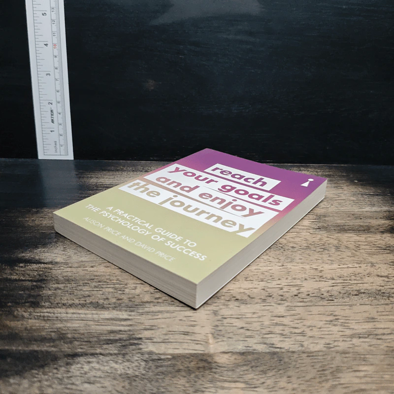 Reach Your Goals and Enjoy the Journey - Alison Price, David Price รูปที่ 4