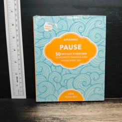 Pause: 50 Instant Exercises To Promote Balance And Focus Every Day - Kim Davies