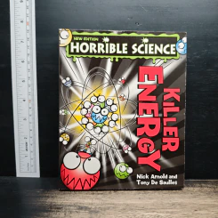 Horrible Science: Killer Energy - Nick Arnold