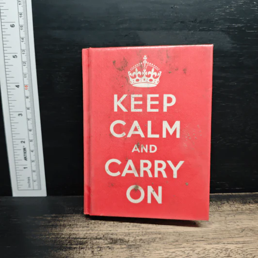 Keep Calm and Carry On: Good advice for hard times รูปที่ 1
