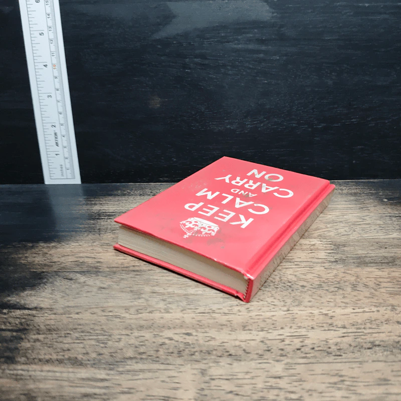 Keep Calm and Carry On: Good advice for hard times รูปที่ 5