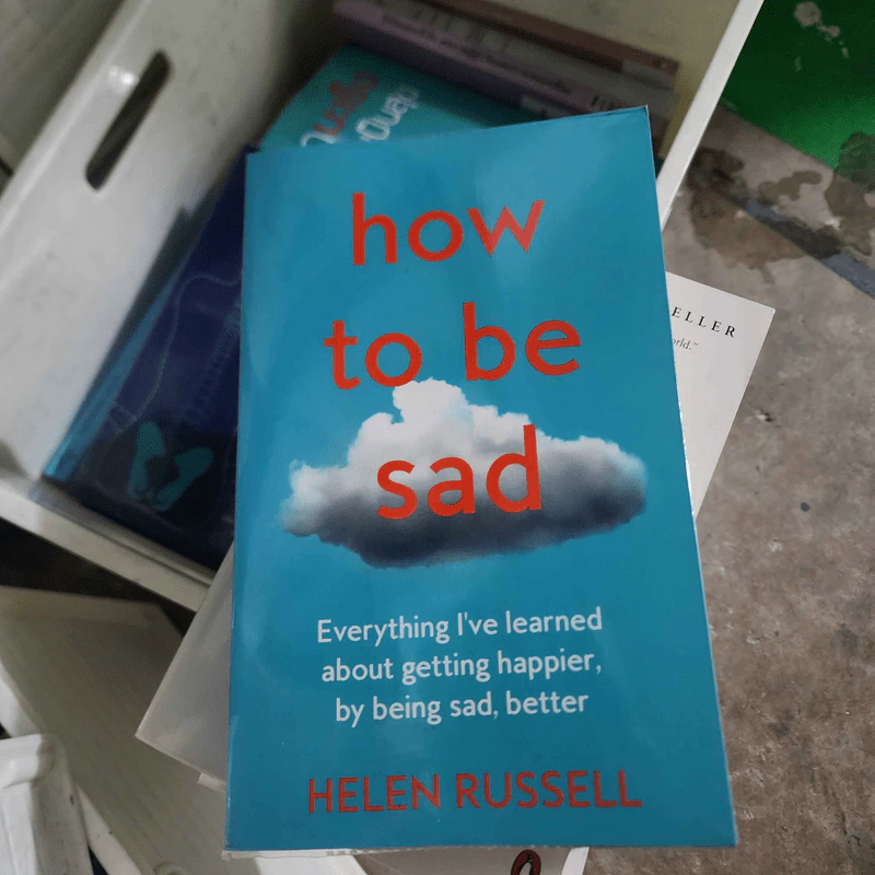 How to be Sad - Helen Russell รูปที่ 1