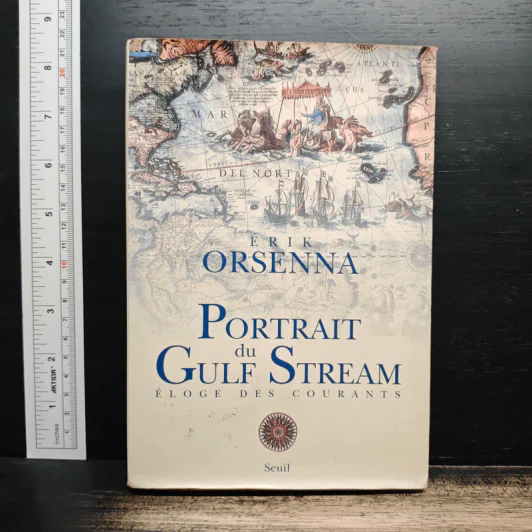 Portrait du Gulf Stream: Éloge des Courants - Erik Orsenna รูปที่ 1