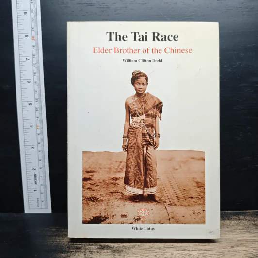 The Tai Race: Elder Brother of the Chinese - William Clifton Dodd รูปที่ 1