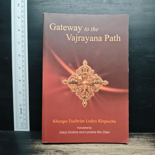 Gateway to the Vajrayana Path - Khenpo Tsultrim Lodro Rinpoche รูปที่ 1