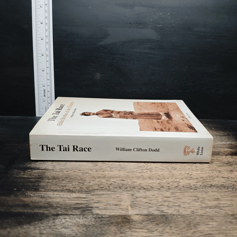 The Tai Race: Elder Brother of the Chinese - William Clifton Dodd รูปที่ 3