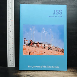 The Journal of the Siam Society Volume 94, 2006