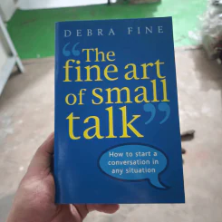 The Fine Art of Small Talk - Debra Fine