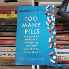 Too Many Pills - James Le Fanu รูปที่ 1