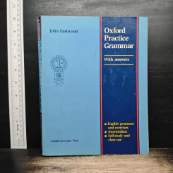 Oxford Practice Grammar with answers - John Eastwood
